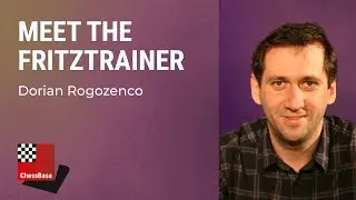 Meet The Fritztrainer - Dorian Rogozenco (DEU)