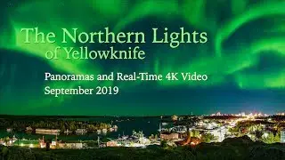 The Northern Lights of Yellowknife