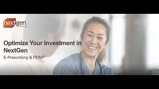 NextGen&reg; Enterprise Lunch & Learn Series-ePrescribing & Prescription Drug Monitoring Program (PDMP)