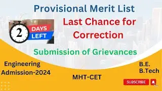 Provisional Merit List  I MHT-CET, JEE students I Engineering Admission-2O24 , Last Chance