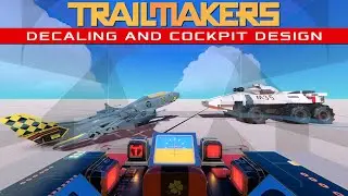 Decals and Cockpits Trailmakers Design Tips