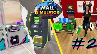 Mall Simulator EP2 : เปิดร้านของเล่น