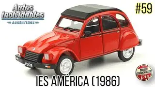 #59 IES América (1986) 1/43 - Autos Inolvidables Argentinos
