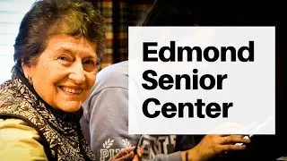 Edmond Senior Center: More than Board Games