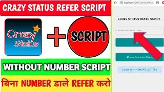 Crazy Status App Script | Crazy Status Refer Script | Without Number Script | refer script today |