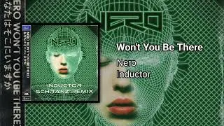 Nero & Inductor - Won't You Be There [GT37]