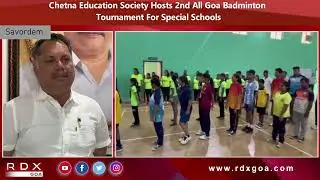 Chetna Education Society Hosts 2nd All Goa Badminton Tournament For Special Schools
