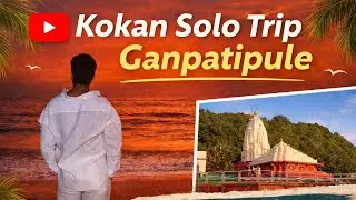 Kokan solo trip diaries | Ganpatipule | @JayRajputDiaries 