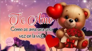 TE AMO COMO SE AMA UNA VEZ EN LA VIDA 🔥❤️