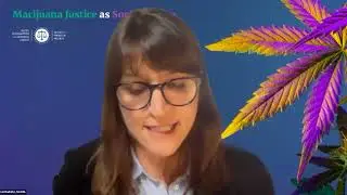 Marijuana Justice as Social Justice - CJI Webinar