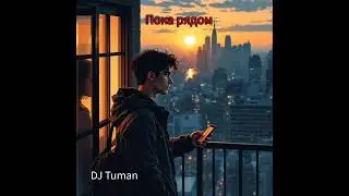 DJ Tuman &ndash; 