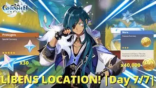 LIBENS LOCATION FINAL DAY! MAKE SURE YOU HAVENT MISSED A DAY! LIBEN DAY 7! (Genshin Impact)