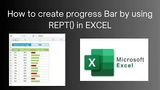 How to create progress Bar by using REPT() in EXCEL