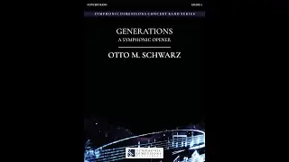 GENERATIONS (Concert Band) - Otto M. Schwarz