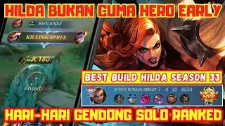 REASON WHY HILDA IS THE NEW META THIS NEW SEASON!!! TIPS SET UP WAR HILDA DI LATE GAME?