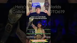QUICK WORLDS COLLIDE RECAP and HIGHLIGHTS 9/12/25 #wwe #aaa #worldscollide #dominikmysterio #soto619