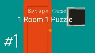 Escape Game 1 Room 1 Puzzle Stage 1 Walkthrough