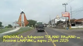 MENGGALA ,, kabupaten TULANG BAWANG ... Provinsi LAMPUNG,, saptu 21 juni 2025