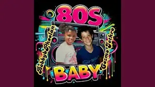 80s Baby