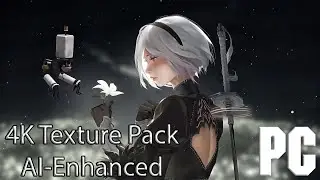 Nier: Automata  [4K Texture Pack AI-Enhanced]