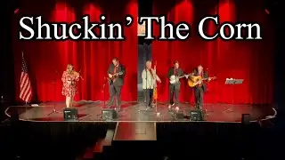 Kevin Prater Band, Shuckin&rsquo; The Corn
