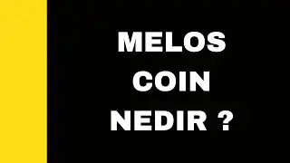 Melos Coin Nedir? Melos Studio