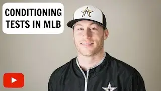 Conditioning Tests in MLB