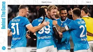 BEHIND THE GAME | #NapoliGenoa, tecnica e carattere nella rimonta azzurra