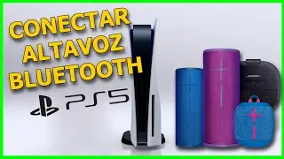 🔊 CONECTAR ALTAVOZ BLUETOOTH a la PS5 🔊 Gu&iacute;a Completa para CUALQUIER Modelo
