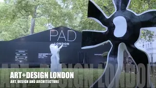 ART+DESIGN LONDON | Pavilion Art + Design (PAD) London