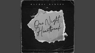 One Night Heartbreak