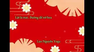 Lặt l&aacute; mai ... Bu&ocirc;ng để nở hoa
