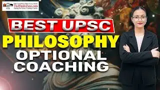 Best UPSC Philosophy Optional Coaching | Top UPSC Philosophy Optional Coaching #upsc&nbsp;#upscphilosophy