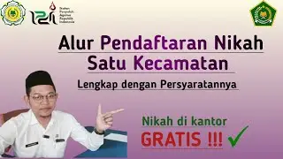 #HaloKUA || Alur Pendaftaran Nikah Satu Kecamatan