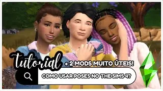 Como usar POSES no THE SIMS 4 | Tutorial Completo + Dicas de Mods!