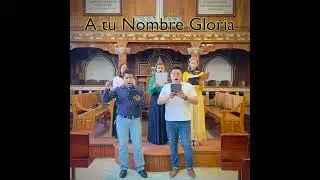 A TU NOMBRE GLORIA - EBP