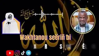 @wakhtanou sëriñ Bassirou mbacké xélxom thie Borom touba ✨