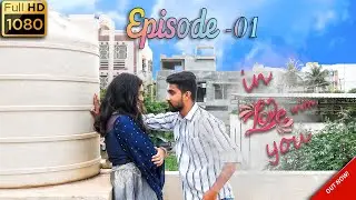 IN LOVE WITH YOU/WEB SERIES EP-01/| Love story/ kannada Best WEB SERIES