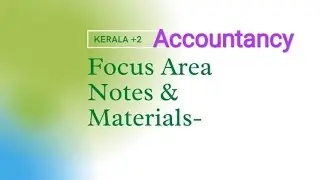 Focus Area Accountancy|Questions and Answers|World of commerce