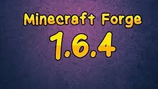 How to install minecraft forge 1.6.4 tutorial