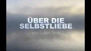 Über die Selbstliebe