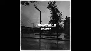 Orion 7 - Invincible