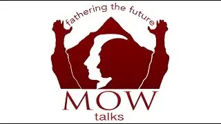 MOWTalks #36 Message To My 