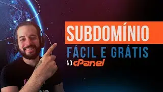 Subdom&iacute;nio no cPanel: Veja Como Criar em Minutos!
