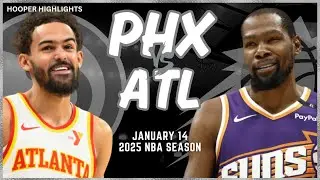 Phoenix Suns vs Atlanta Hawks Full Game Highlights | Jan 14 | 2025 NBA Season