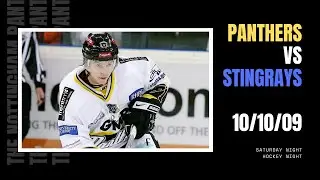 FULL GAME: The Nottingham Panthers vs Hull Stingrays | EIHL & Challenge Cup | 10/10/09