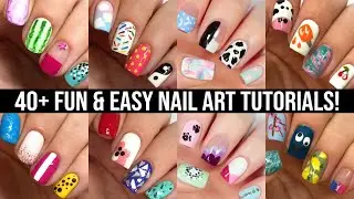 40+ NAIL ART DESIGNS | Huge Compilation Using Household Items!