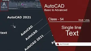 AutoCAD, класс 54 &ndash; Полное руководство по команде &laquo;Однострочный текст&raquo; на урду и хинди | Аннотаци...