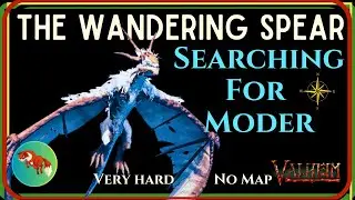 The Wandering Spear |  Moder, Serpents, Fenring - Ep21 | Valheim Solo 2026 Very Hard & No Map
