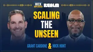 Scaling the Unseen: Strategies from the Visionary Grant Cardone